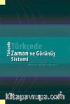 Türkçede Zaman ve Görünüş Sistemleri