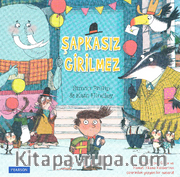 Şapkasız Girilmez 