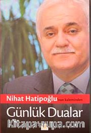Nihat Hatipoğlu'nun Kaleminden Günlük Dualar