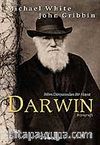 Darwin & Bilim Dünyasında Bir Hayat