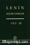 Seçme Eserler (12. Cilt) / Lenin