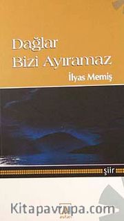 Dağlar Bizi Ayıramaz