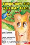 Küçük Mavi Kuş ve Kiraz Ağacı
