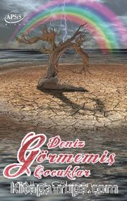 Deniz Görmemiş Çocuklar