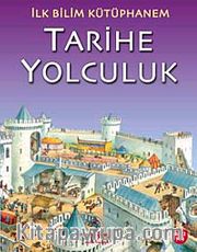 Tarihe Yolculuk / İlk Bilim Kütüphanem