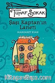 Şaşı Kaptan'ın Laneti / Tuhaf Sokak