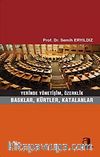 Yerinde Yönetişim, Özerklik & Basklar, Kürtler, Katalanlar