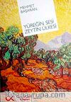 Yüreğin Sesi Zeytin Ülkesi
