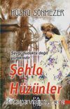 Şehla Hüzünler