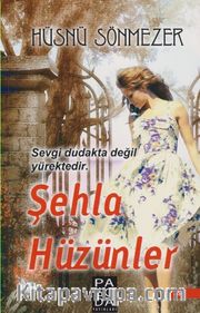 Şehla Hüzünler
