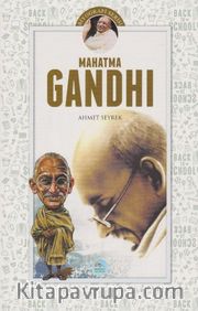 Mahatma Gandhi