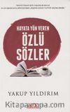 Hayata Yön Veren Özlü Sözler