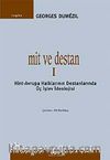 Mit ve Destan 1 & Avrupa Halklarının Destanlarında Üç İşlev İdeolojisi