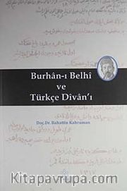 Burhan-ı Belhi ve Türkçe Divanı