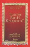 Trajtesa Rreth Sinqeritetit (İhlas ve Uhuvvet Risalesi) (Arnavutça)