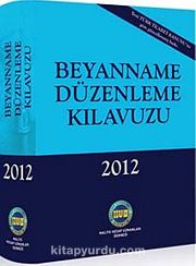 2012 Beyanname Düzenleme Kılavuzu