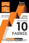2018 KPSS Genel Yetenek Genel Kültür 2009-2017 Tamamı Çözümlü 10 Fasikül Çıkmış Sorular