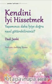 Kendini İyi Hissetmek