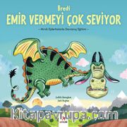 Minik Ejderhalarla Davranış Eğitimi - Bredi Emir Vermeyi Çok Seviyor
