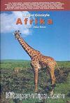 Gezgin Gözüyle Afrika