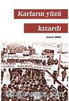 Karların Yüzü Kızardı