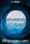 Aşıklar Çılgındır