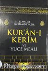 Kuran-ı Kerim ve Yüce Meali (Hafız Boy)