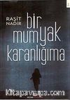 Bir Mum Yak Karanlığıma