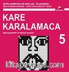 Kare Karalamaca 5 & Eşsiz Geometri ve Mantık Oyunları