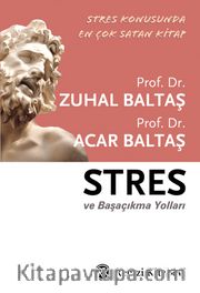 Stres ve Başaçıkma Yolları
