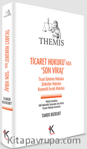 THEMIS Ticaret Hukukunda Son Viraj