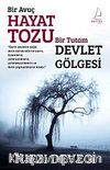 Bir Avuç Hayat Tozu Bir Tutam Devlet Gölgesi