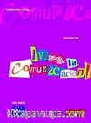 Viva la Comunicacion! A1-A2  (İspanyolca Temel İletişim)