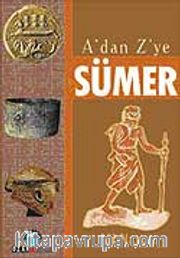 A'dan Z'ye Sümer