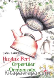 Haylaz Peri Ürpertiler Ormanında