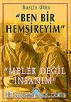 Ben Bir Hemşireyim & Melek Değil İnsanım