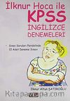 İlknur Hoca ile KPSS İngilizce Denemeleri