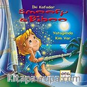 Yatağımda Kim Var / İki Kafadar Smoofy ve Biboo -1