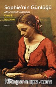 Sophie’nin Günlüğü <br /> Matematik Romanı