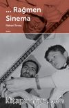 ... Rağmen Sinema