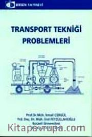 Transport Tekniği Problemleri