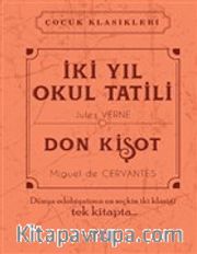 İki Yıl Okul Tatili - Don Kişot