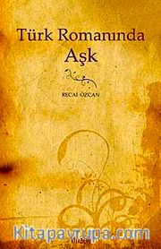 Türk Romanında Aşk