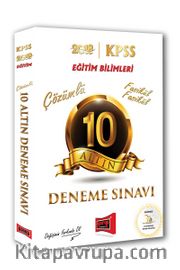 2018 KPSS Eğitim Bilimleri 10 Altın Fasikül Fasikül Çözümlü Deneme Sınavı