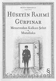 Mezarından Kalkan Şehit - Mutallaka