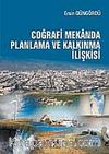 Coğrafi Mekanda Planlama ve Kalkınma İlişkisi