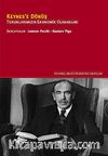 Keynes'e Dönüş & Torunlarımızın Ekonomik Olanakları