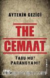 The Cemaat & Tabu mu Paranoya mı?