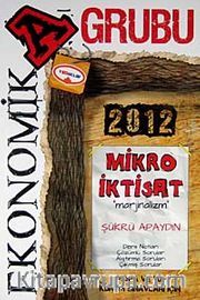 2012 Ekonomik A Grubu Mikro İktisat Marjinalizm