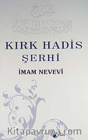 Kırk Hadis Şerhi